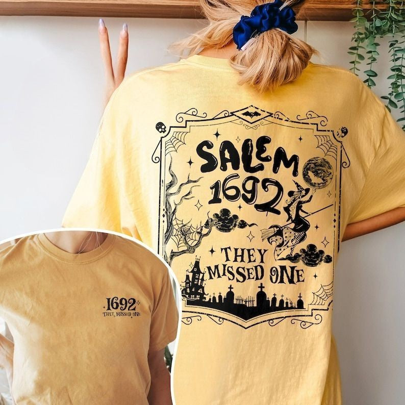 Salem 1692 They Missed One T-shirt