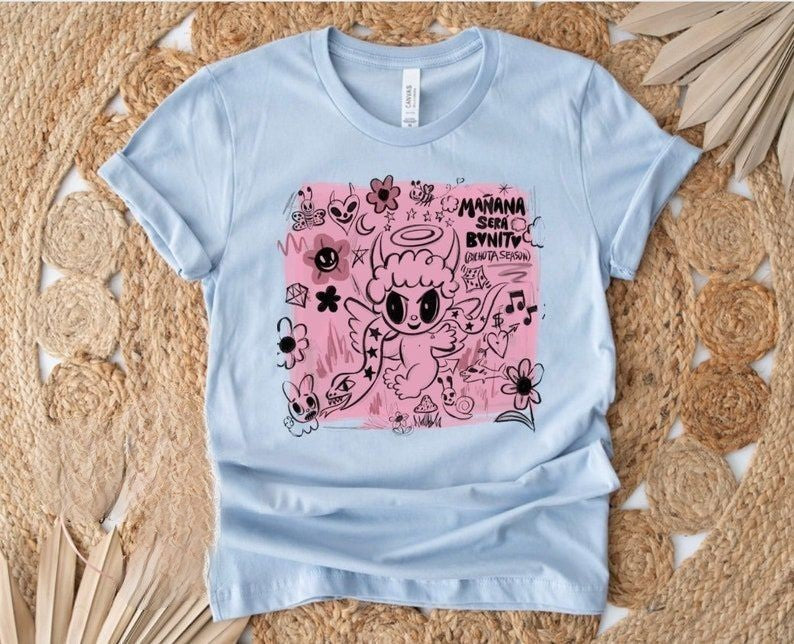Manana Sera Bonito Bichota Season T-shirt