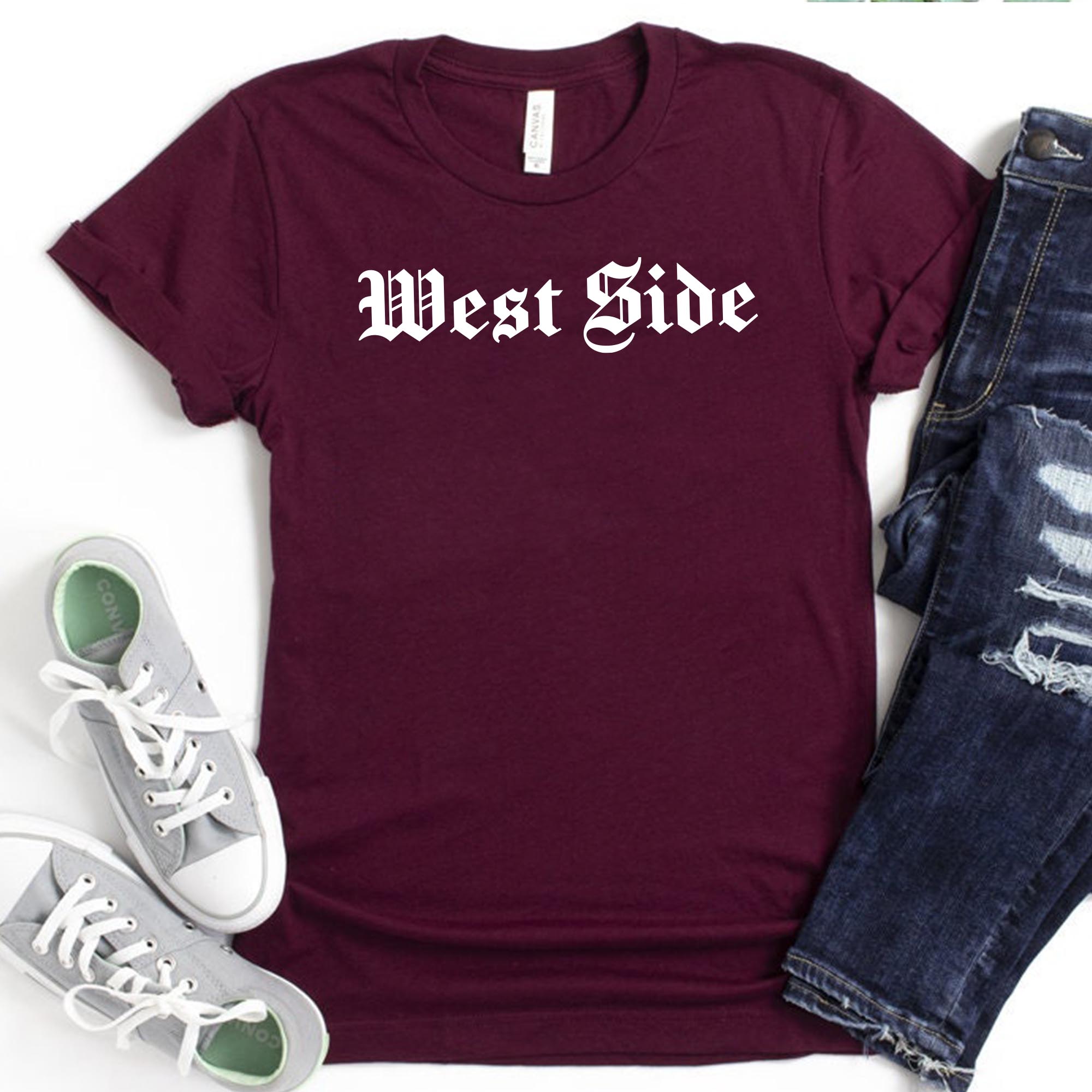 West Side Hip Hop T Shirt